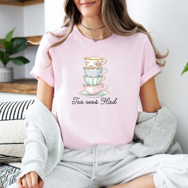 Tea was Had tee (multiple colors)