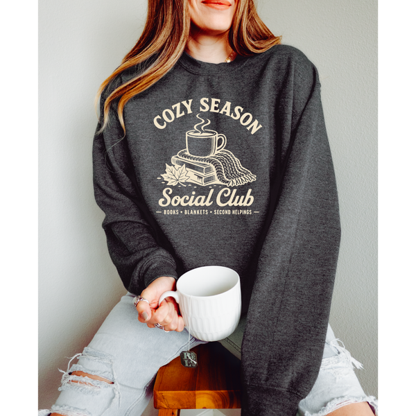 Cozy Season Social Club sweatshirt (multiple colors)