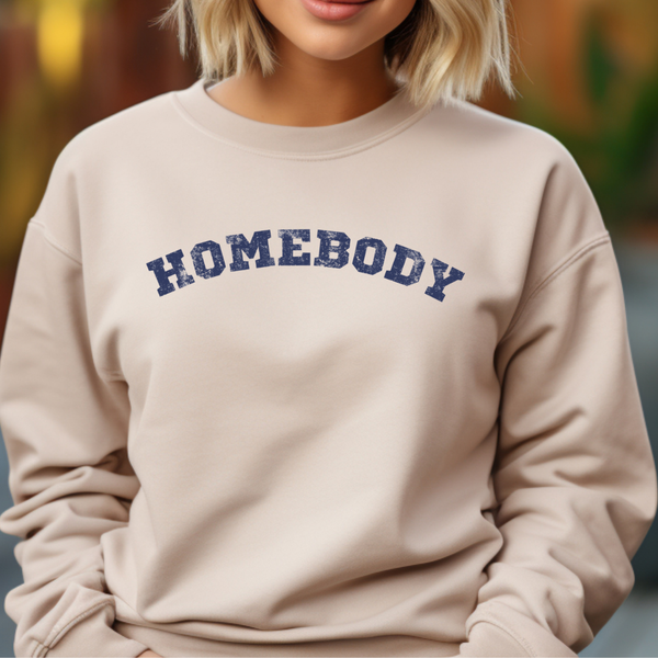 Homebody sweatshirt (multiple colors)