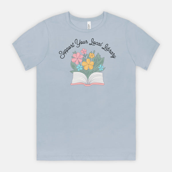 Support Your Local Library tee (multiple colors)