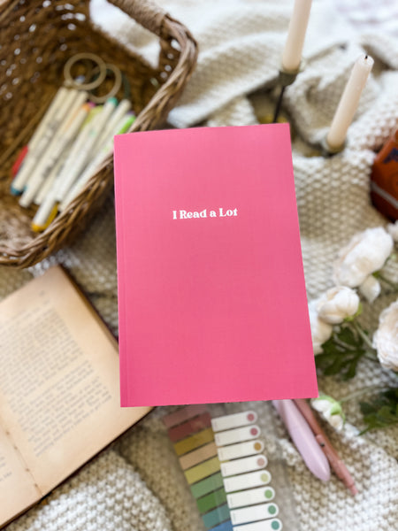 “I Read a Lot” Reading Journal - Pink