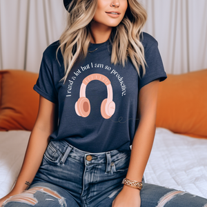 I Read a lot but I am so Productive tee (multiple colors)